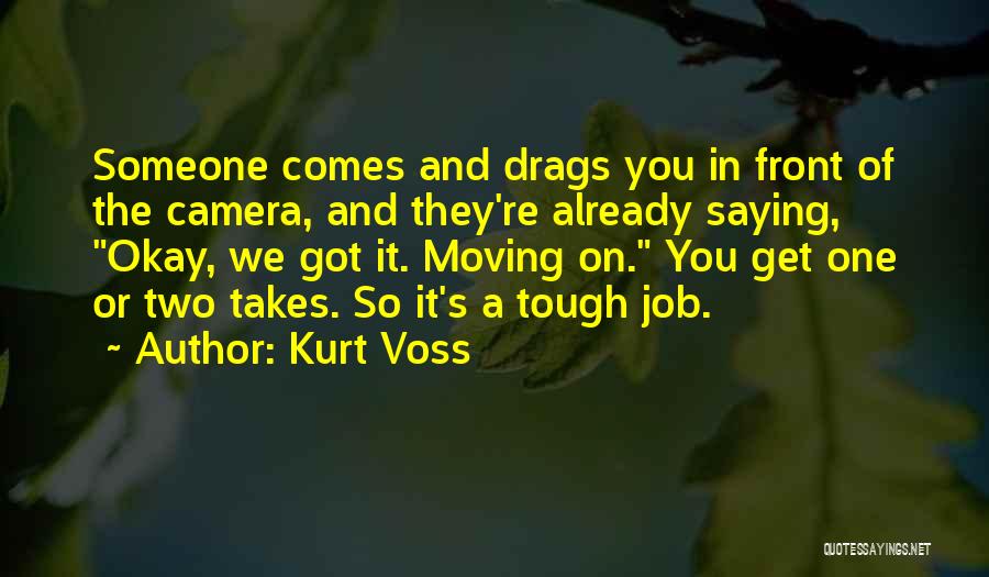 It Takes Two Quotes By Kurt Voss