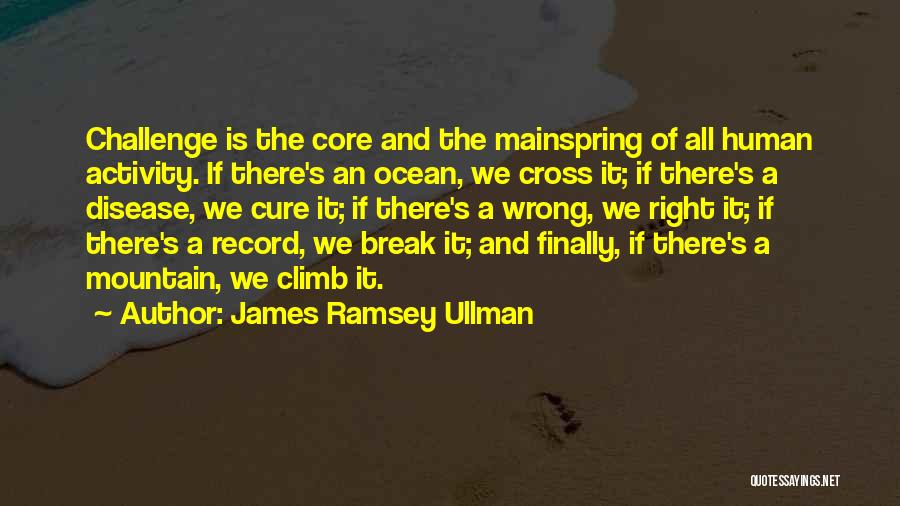 It The Climb Quotes By James Ramsey Ullman