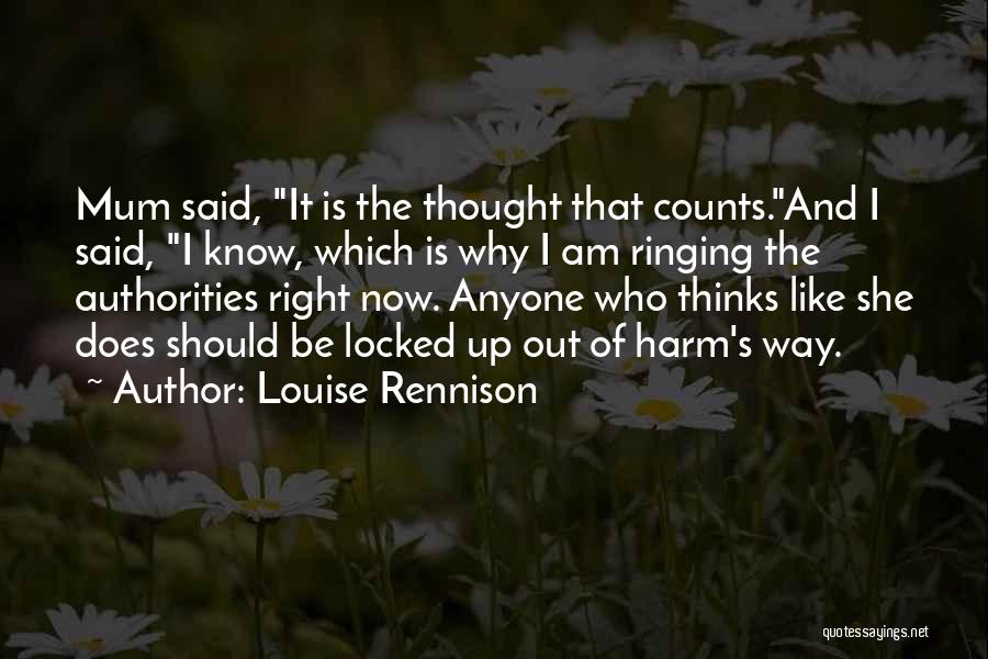 It The Thought That Counts Quotes By Louise Rennison