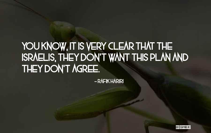 It This Quotes By Rafik Hariri It This Quotes By Rafik Hariri