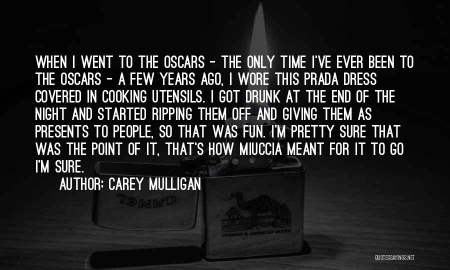 It Was A Fun Night Quotes By Carey Mulligan