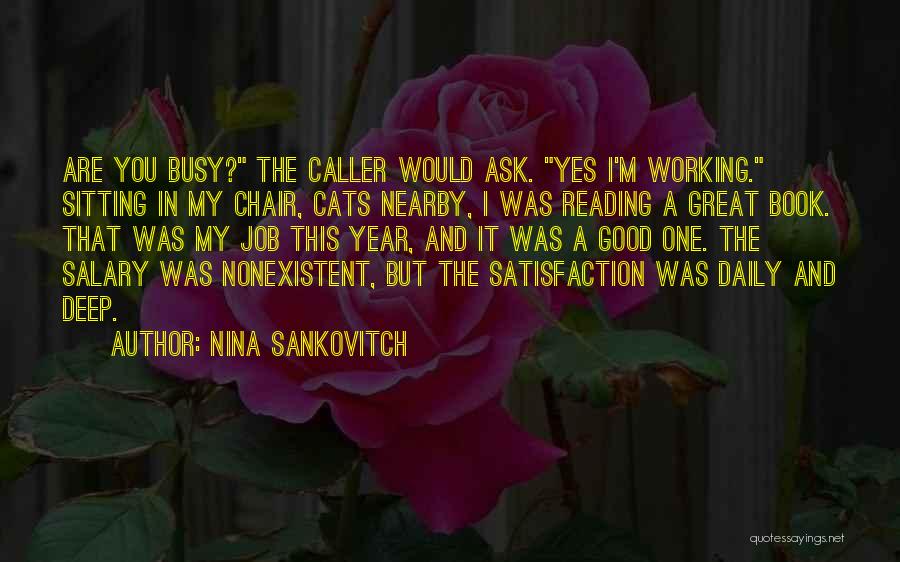 It Was A Good Year Quotes By Nina Sankovitch