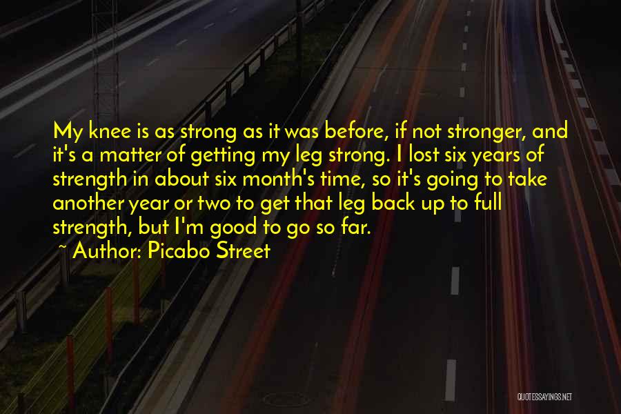 It Was A Good Year Quotes By Picabo Street