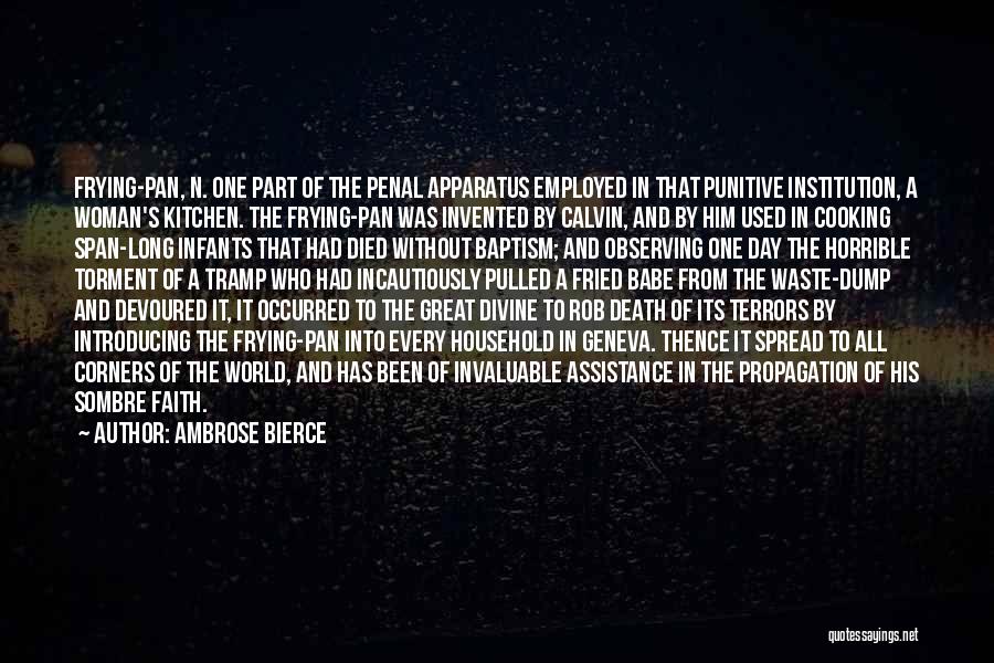 It Was A Great Day Quotes By Ambrose Bierce