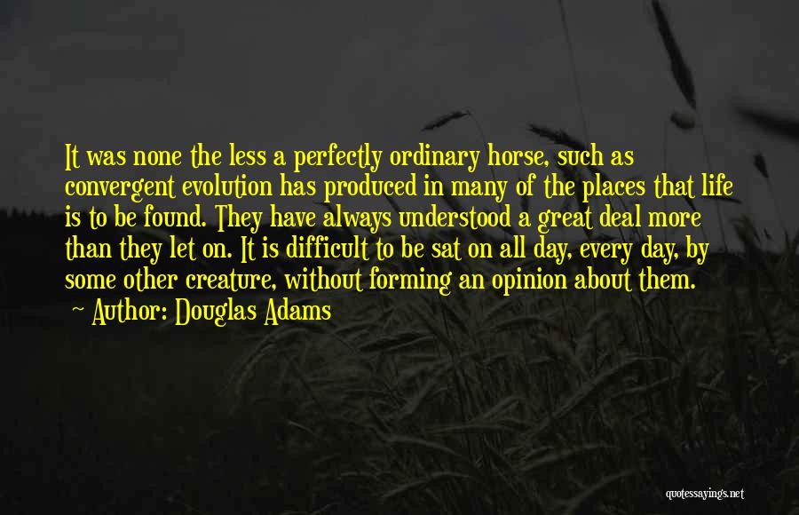 It Was A Great Day Quotes By Douglas Adams