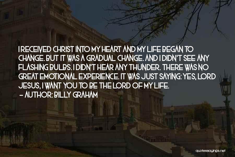 It Was A Great Experience Quotes By Billy Graham