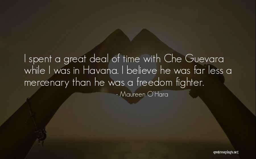 It Was A Great Time Spent Quotes By Maureen O'Hara It Was A Great Time Spent Quotes By Maureen O'Hara