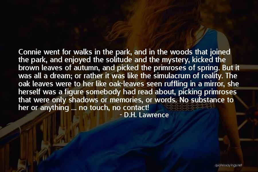 It Was All A Dream Quotes By D.H. Lawrence It Was All A Dream Quotes By D.H. Lawrence