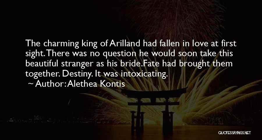 It Was Fate That Brought Us Together Quotes By Alethea Kontis