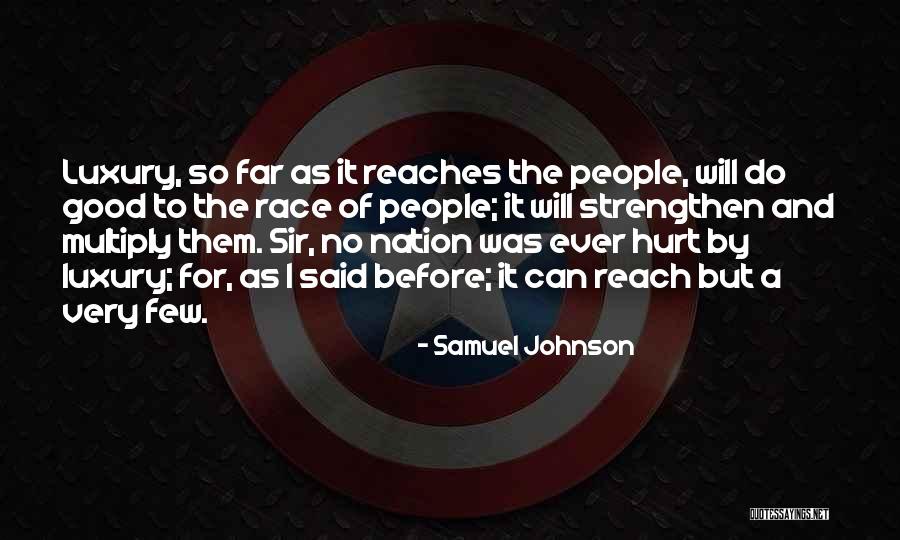 It Was Good But Quotes By Samuel Johnson It Was Good But Quotes By Samuel Johnson