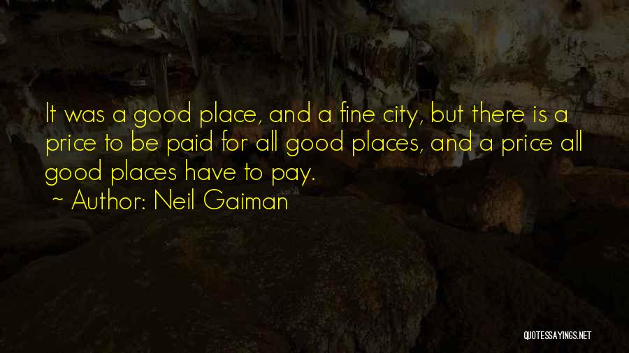 It Was Good Quotes By Neil Gaiman