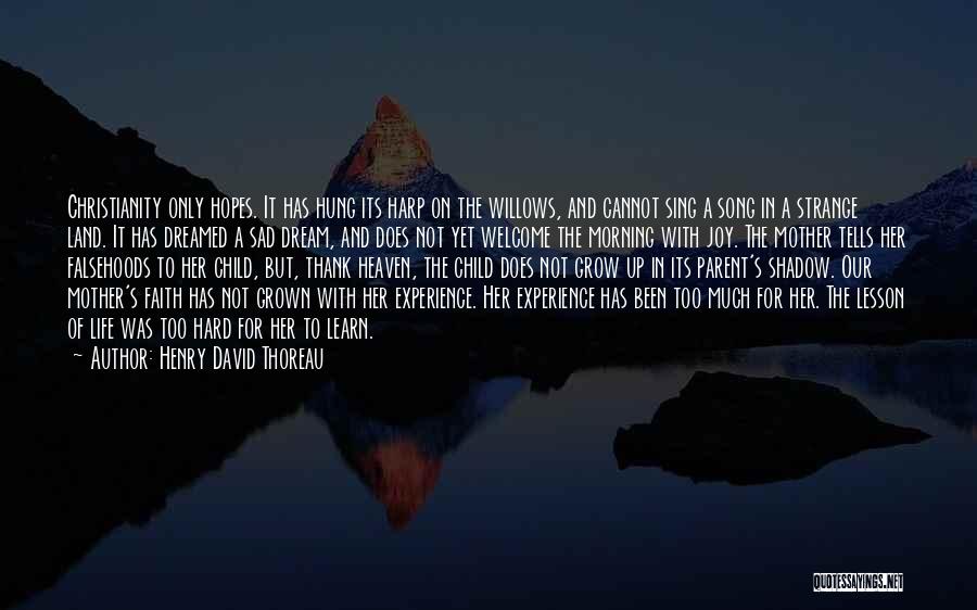 It Was Just A Dream Sad Quotes By Henry David Thoreau