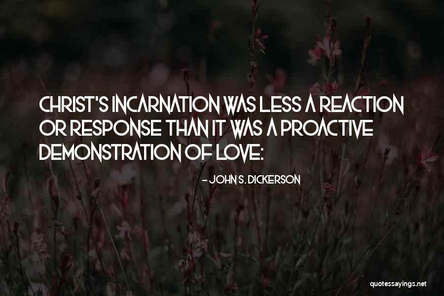 It Was Love Quotes By John S. Dickerson It Was Love Quotes By John S. Dickerson