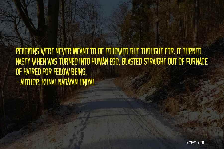 It Was Never Meant To Be Quotes By Kunal Narayan Uniyal