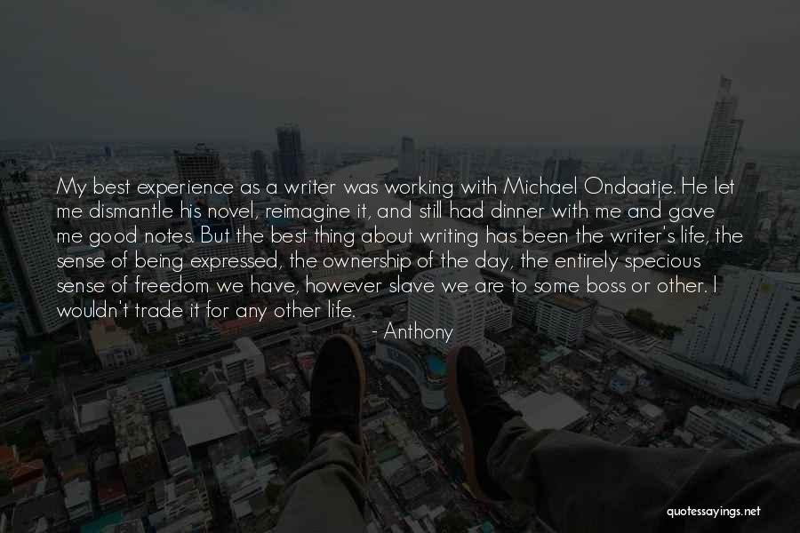 It Was The Best Day Quotes By Anthony It Was The Best Day Quotes By Anthony