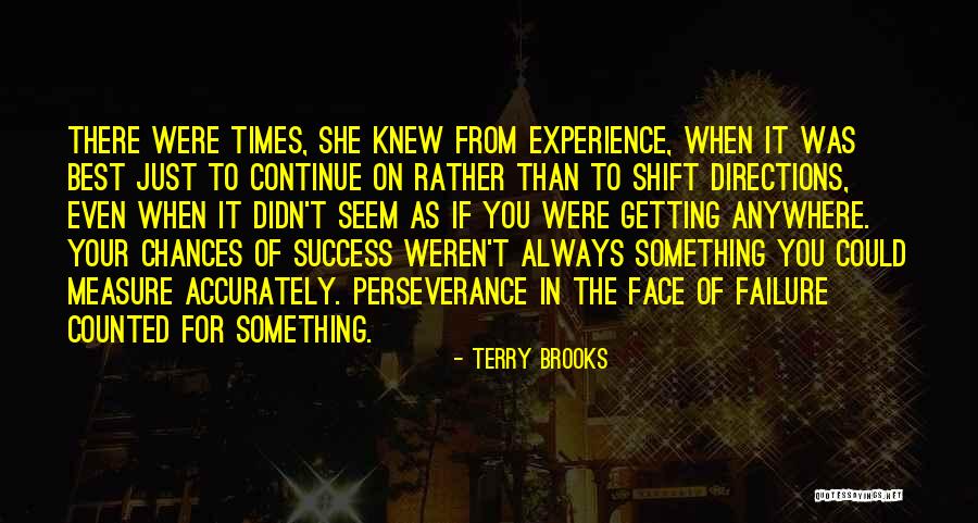 It Was The Best Of Times Quotes By Terry Brooks It Was The Best Of Times Quotes By Terry Brooks