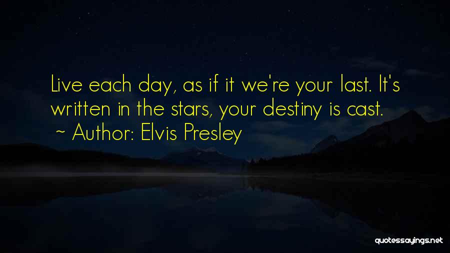 It Was Written In The Stars Quotes By Elvis Presley