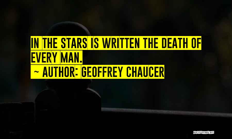 It Was Written In The Stars Quotes By Geoffrey Chaucer