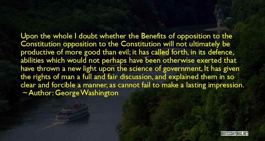 It Will Be Good Quotes By George Washington