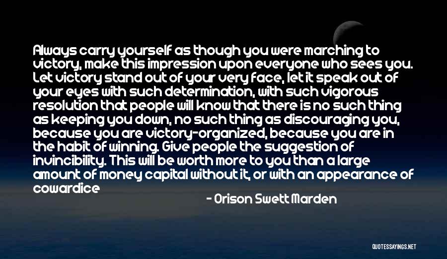 It Will Be Worth It Quotes By Orison Swett Marden