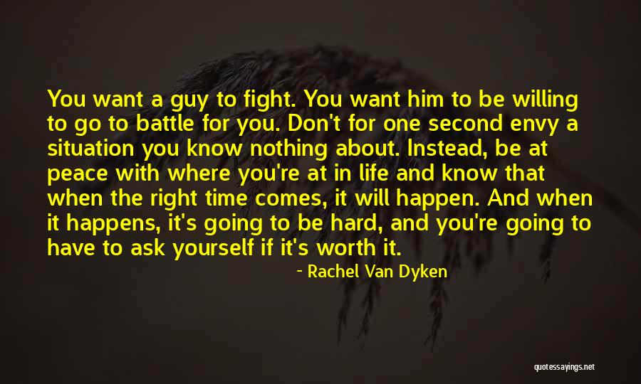 It Will Be Worth It Quotes By Rachel Van Dyken