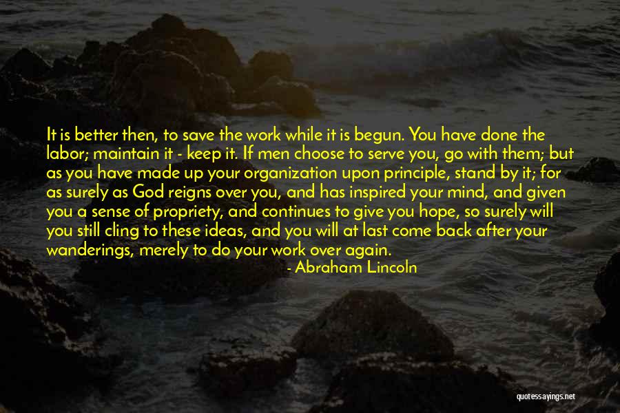 It Will Come Back Quotes By Abraham Lincoln It Will Come Back Quotes By Abraham Lincoln