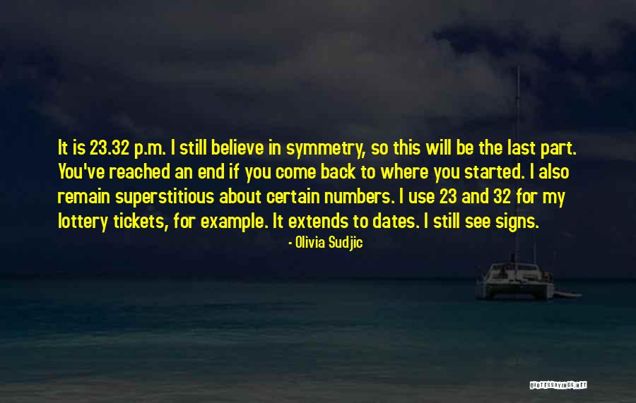It Will Come Back Quotes By Olivia Sudjic It Will Come Back Quotes By Olivia Sudjic