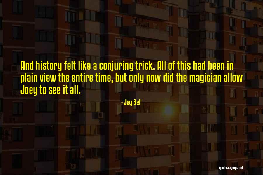 It Will Come Back Seven Times Fold Quotes By Jay Bell It Will Come Back Seven Times Fold Quotes By Jay Bell