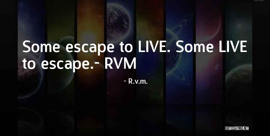 It Will Come Back Seven Times Fold Quotes By R.v.m. It Will Come Back Seven Times Fold Quotes By R.v.m.