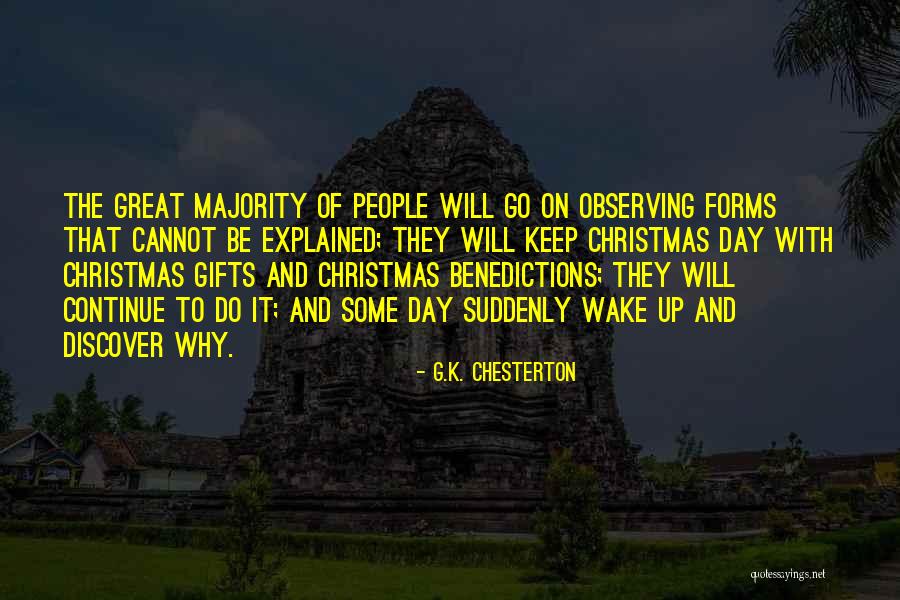 It Will Go On Quotes By G.K. Chesterton