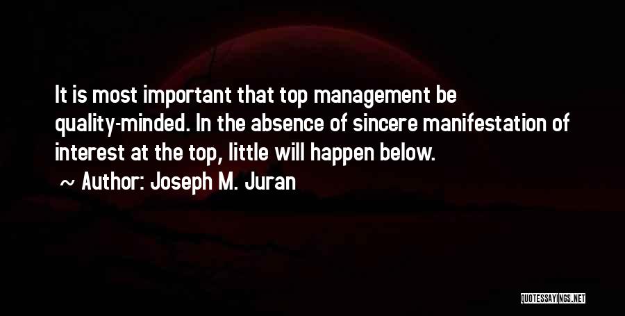 It Will Happen Quotes By Joseph M. Juran