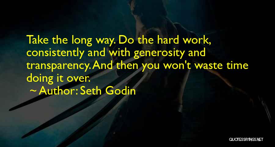 It Won't Take Long Quotes By Seth Godin