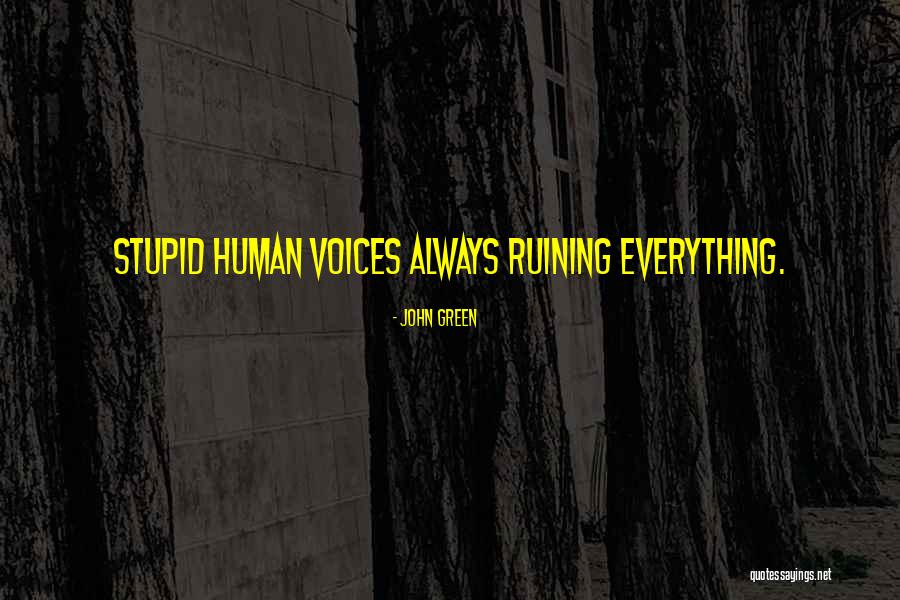 Itaatsizlik Ne Quotes By John Green Itaatsizlik Ne Quotes By John Green