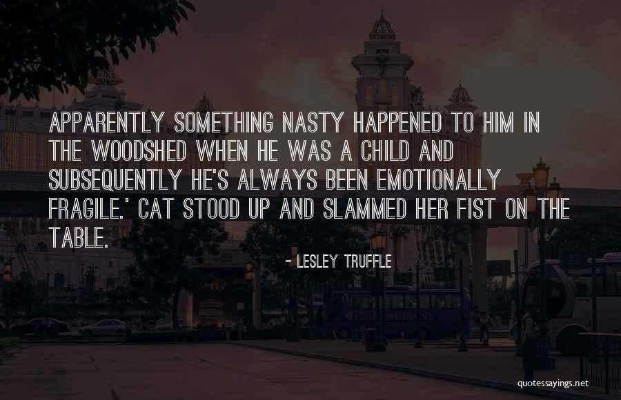 Itaatsizlik Quotes By Lesley Truffle Itaatsizlik Quotes By Lesley Truffle