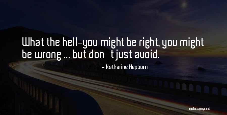Itaipu Quotes By Katharine Hepburn Itaipu Quotes By Katharine Hepburn