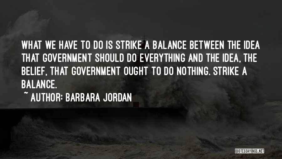 Itaipulandia Quotes By Barbara Jordan