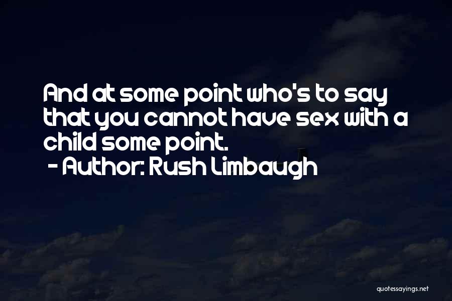 Itaipulandia Quotes By Rush Limbaugh