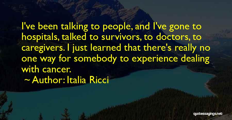 Italia Ricci Quotes 380810