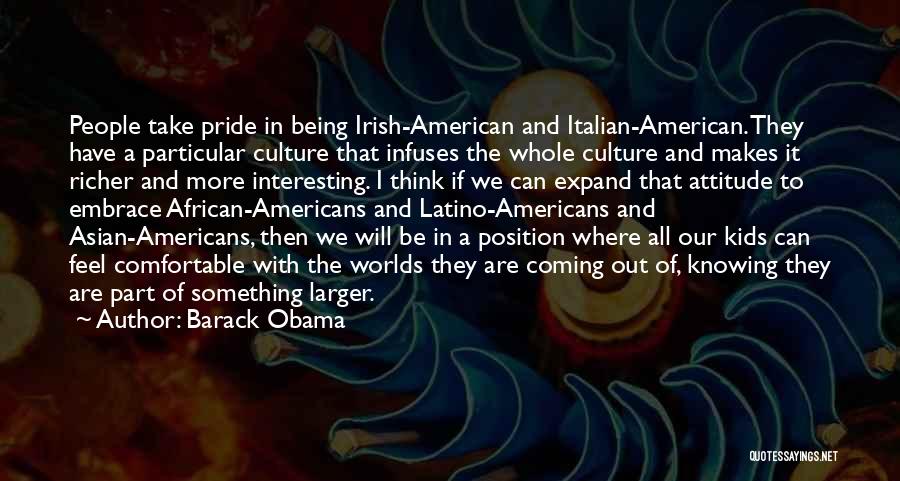 Italian Culture Quotes By Barack Obama