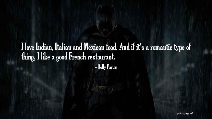 Italian Food Love Quotes By Dolly Parton