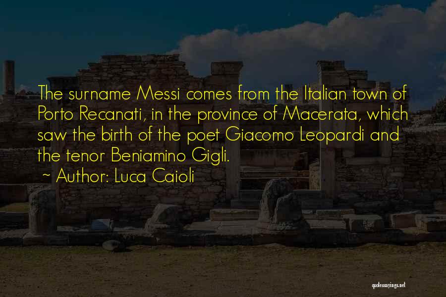 Italian Football Quotes By Luca Caioli