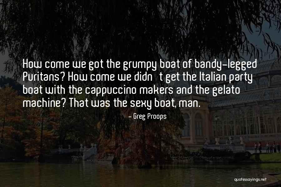 Italian Gelato Quotes By Greg Proops