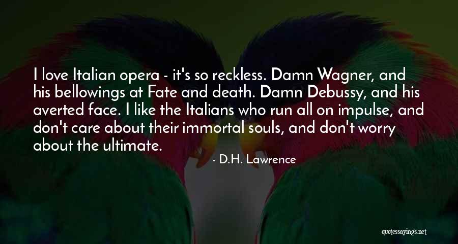 Italian Love And Death Quotes By D.H. Lawrence