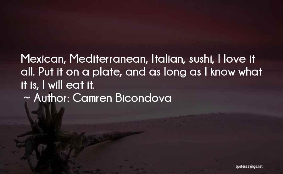 Italian Love Quotes By Camren Bicondova