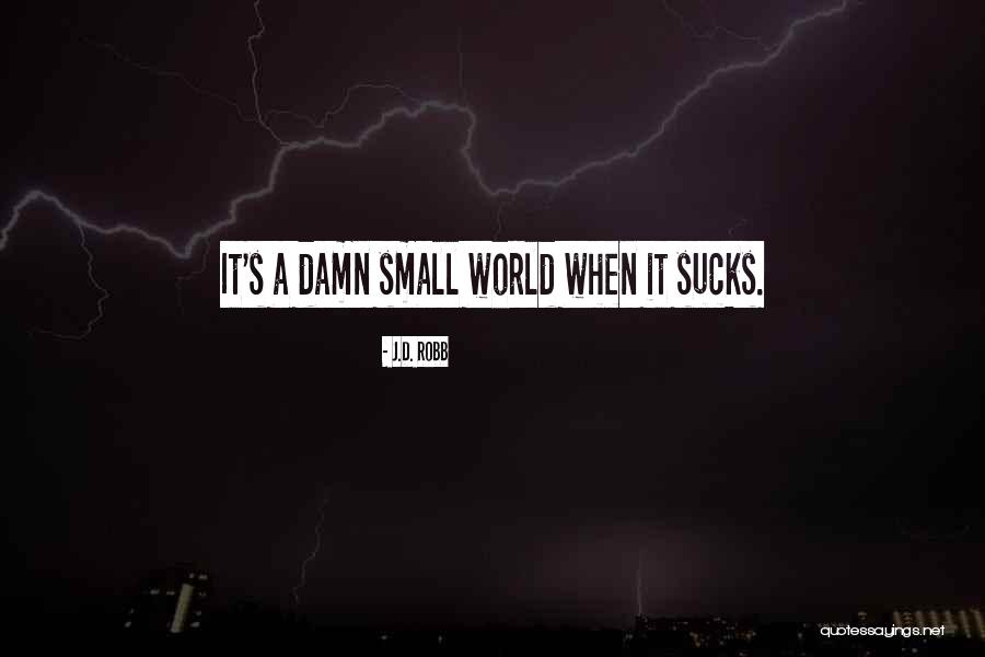 Italian Mafia Movie Quotes By J.D. Robb