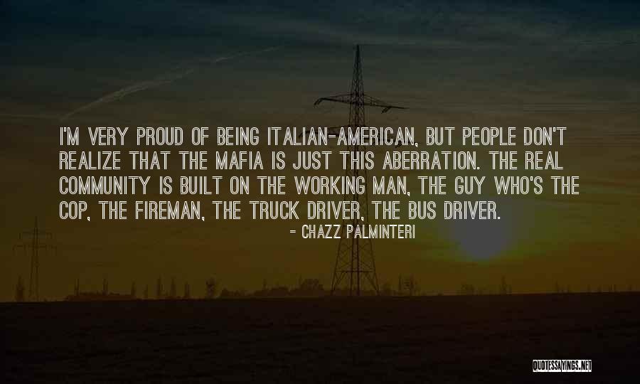 Italian Mafia Quotes By Chazz Palminteri Italian Mafia Quotes By Chazz Palminteri