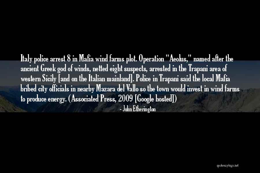 Italian Mafia Quotes By John Etherington Italian Mafia Quotes By John Etherington