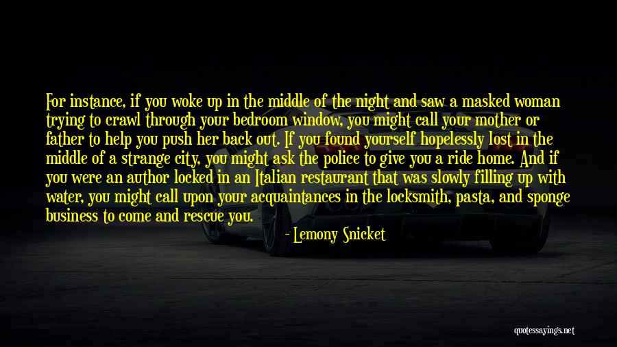 Italian Mother Quotes By Lemony Snicket Italian Mother Quotes By Lemony Snicket