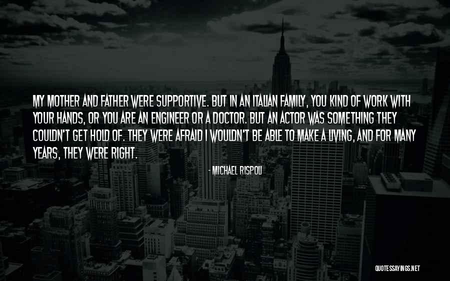 Italian Mother Quotes By Michael Rispoli Italian Mother Quotes By Michael Rispoli