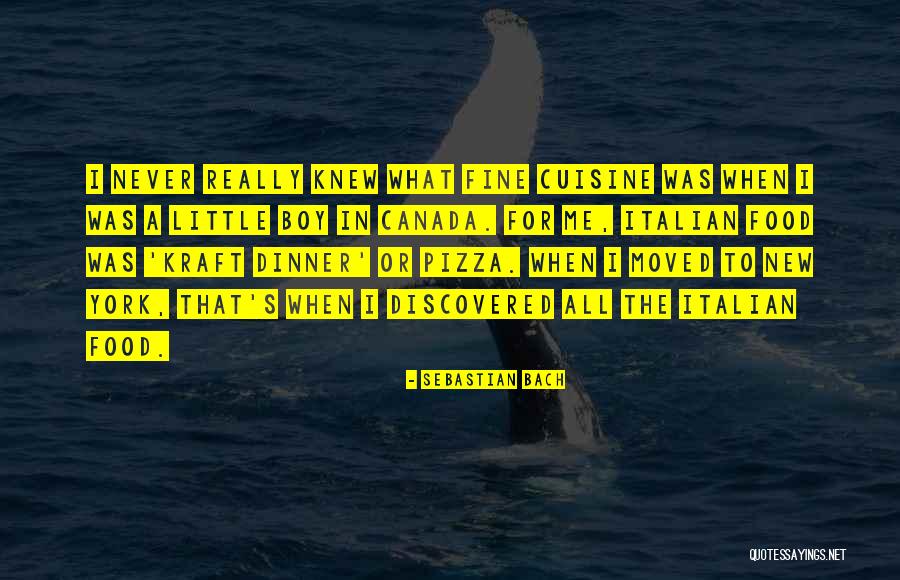 Italian New York Quotes By Sebastian Bach Italian New York Quotes By Sebastian Bach
